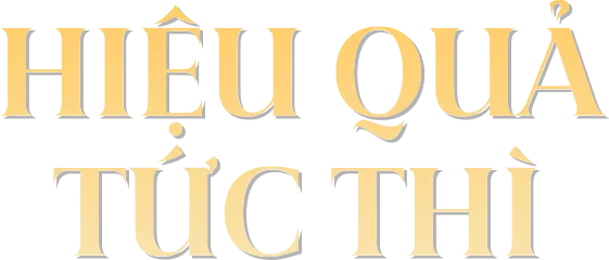hieu qua tuc thi.png